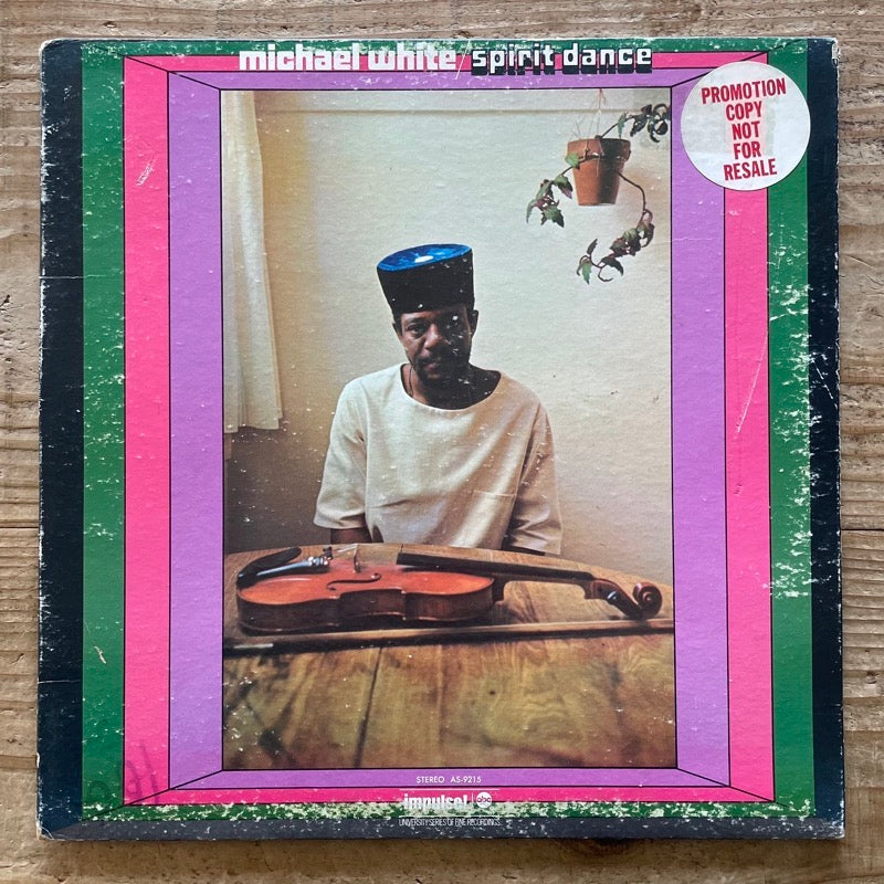 MICHAEL WHITE / SPIRIT DANCE - US Impulse Original