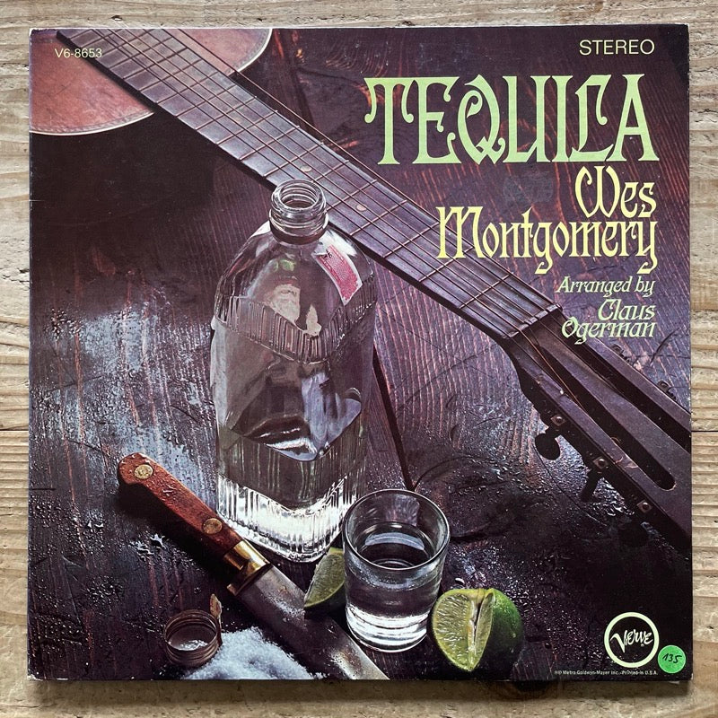 WES MONTGOMERY / TEQUILA - US Verve