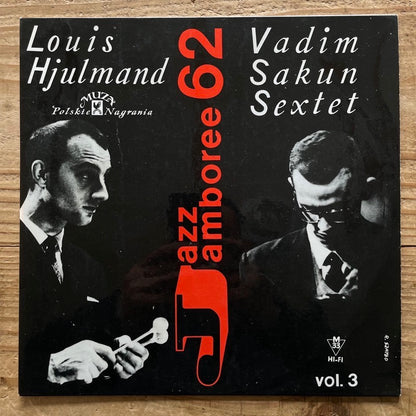LOUIS HJULMAND - VADIM SAKUN SEXTET / JAZZ JAMBOREE 1962 VOL.3 (10inch) - Polish Muza Original