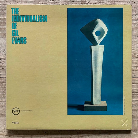 GIL EVANS / THE INDIVIDUALISM OF GIL EVANS - US Verve original