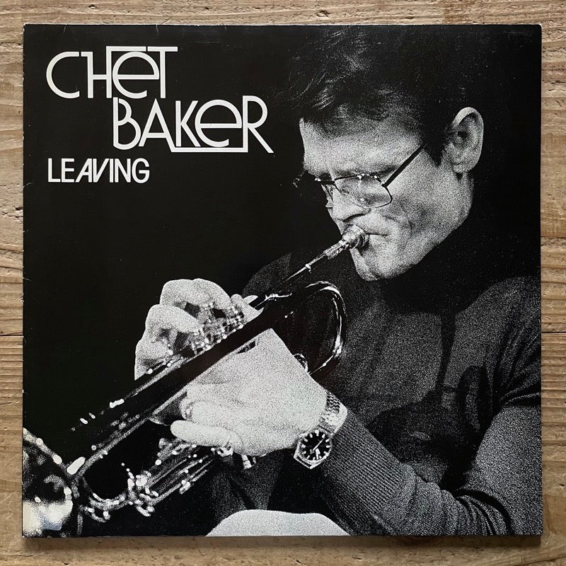 CHET BAKER / LEAVING - German Intercord Original