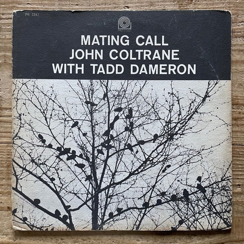 JOHN COLTRANE with TADD DAMERON / MATING CALL - US Prestige