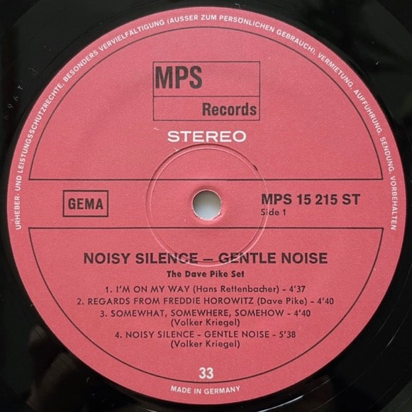 DAVE PIKE SET / NOISY SILENCE - GENTLE NOISE