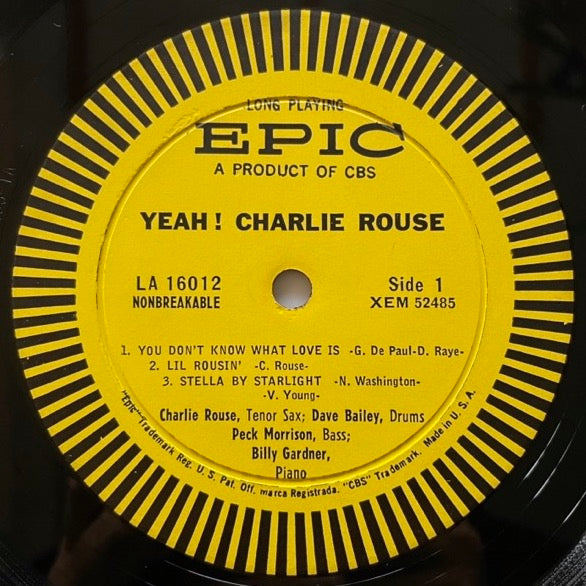 CHARLIE ROUSE / YEAH!