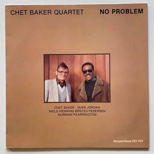 CHET BAKER QUARTET / NO PROBLEM