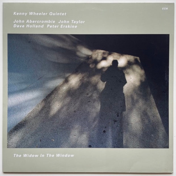 KENNY WHEELER QUINTET / THE WIDOW IN THE WINDOW