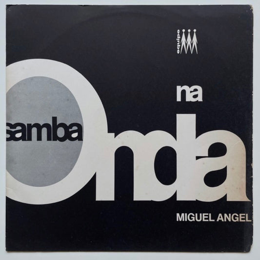 MIGUEL ANGEL / SAMBA NA ONDA