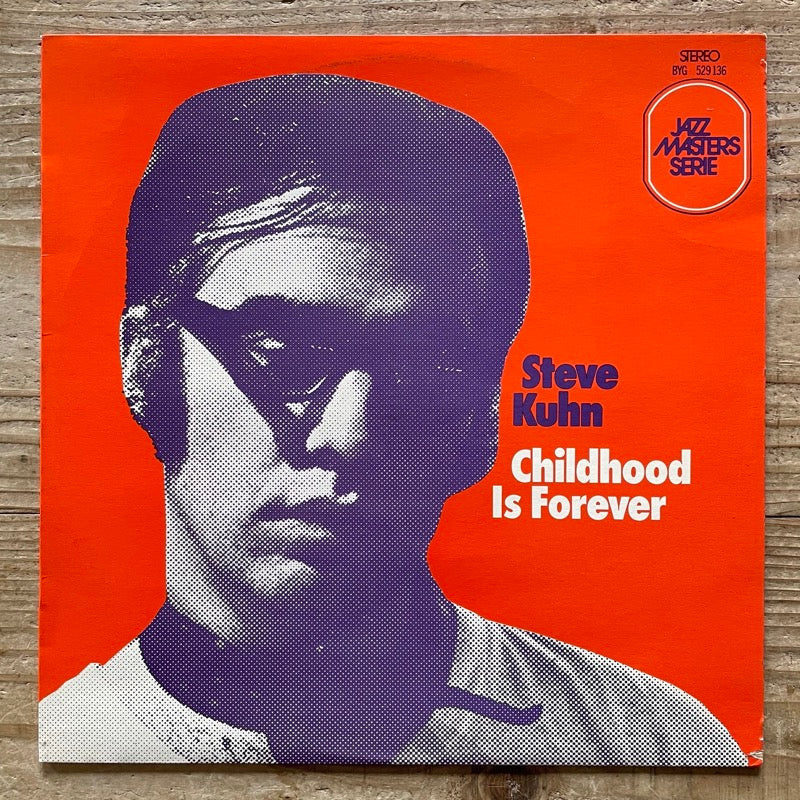 STEVE KUHN TRIO / CHILDHOOD IS FOREVER - French BYG Original