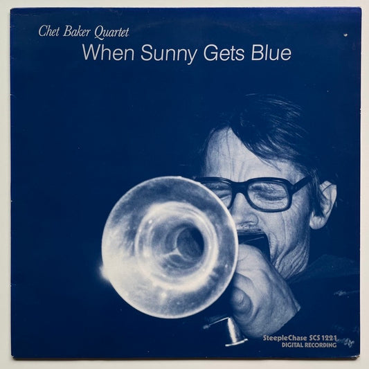 CHET BAKER QUARTET / WHEN SUNNY GETS BLUE on Danish SteepleChase Original