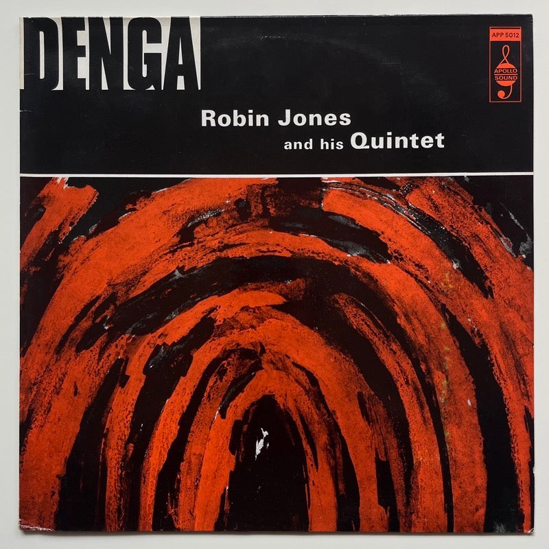 ROBIN JONES AND HIS QUINTET / DENGA on UK Apollo Sound