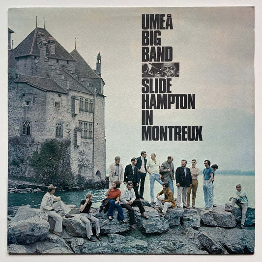 UMEA BIG BAND - SLIDE HAMPTON IN MONTREUX on Swedish Gazell original