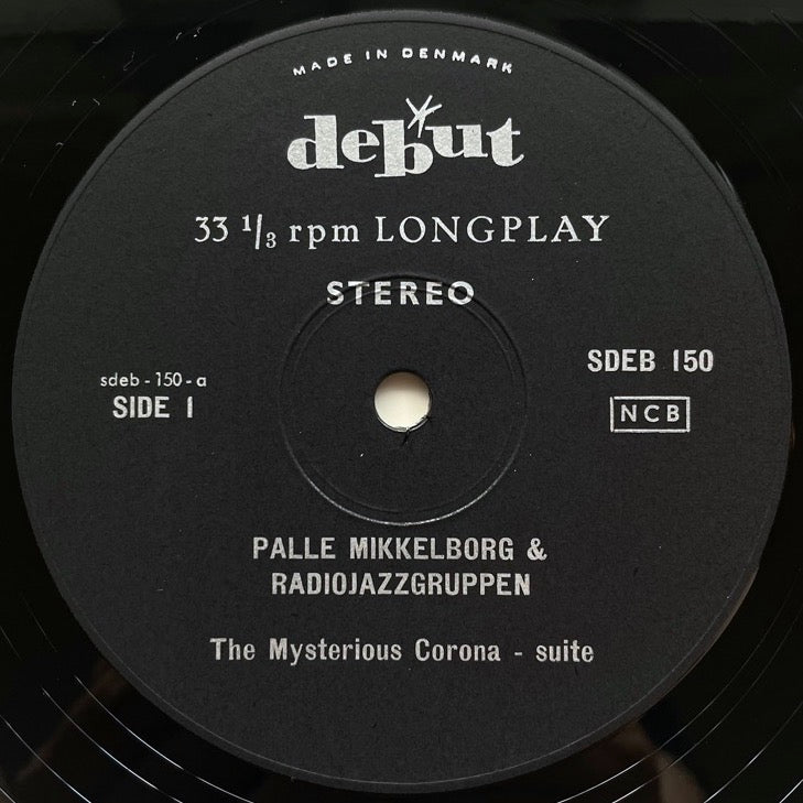 PALLE MIKKELBORG & RADIOJAZZGRUPPEN / THE MYSTERIOUS CORONA - Danish Debut original