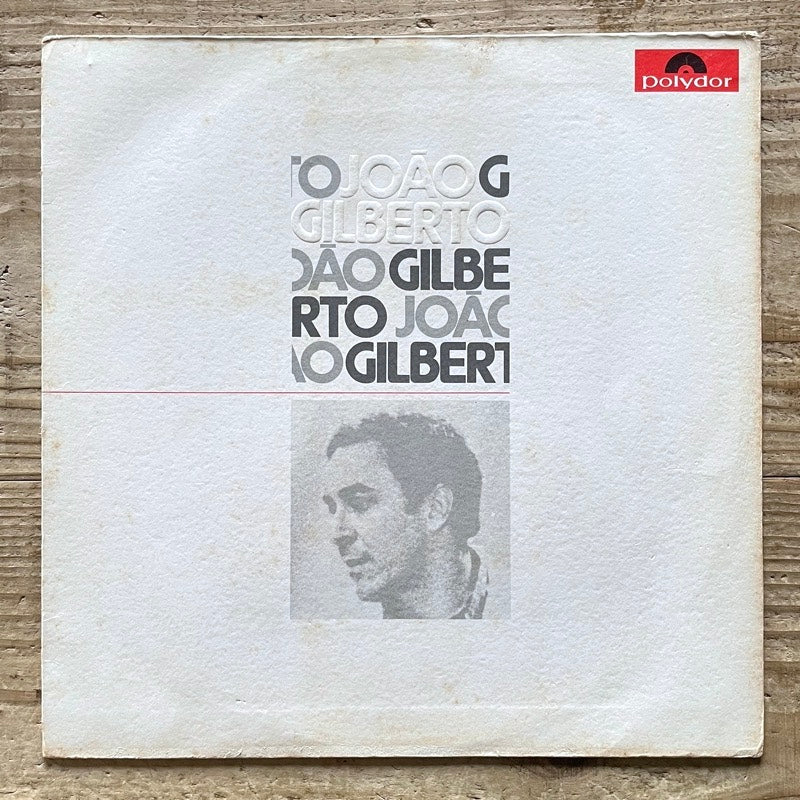 JOAO GILBERTO / S.T. (1973) - Brazilian Polydor Original