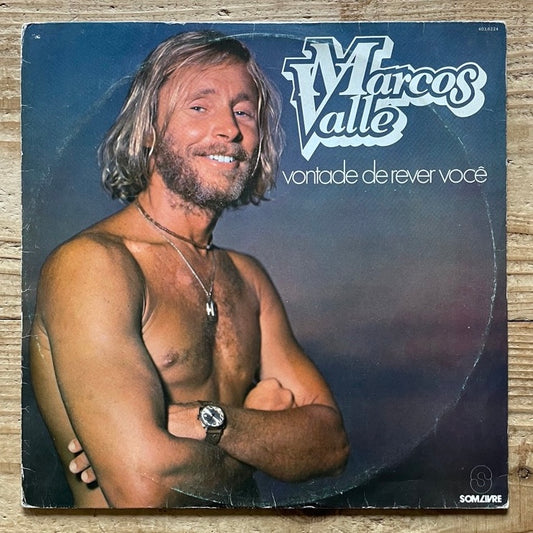MARCOS VALLE / VONTADE DE REVER VOCE - Brazil Som Livre Original