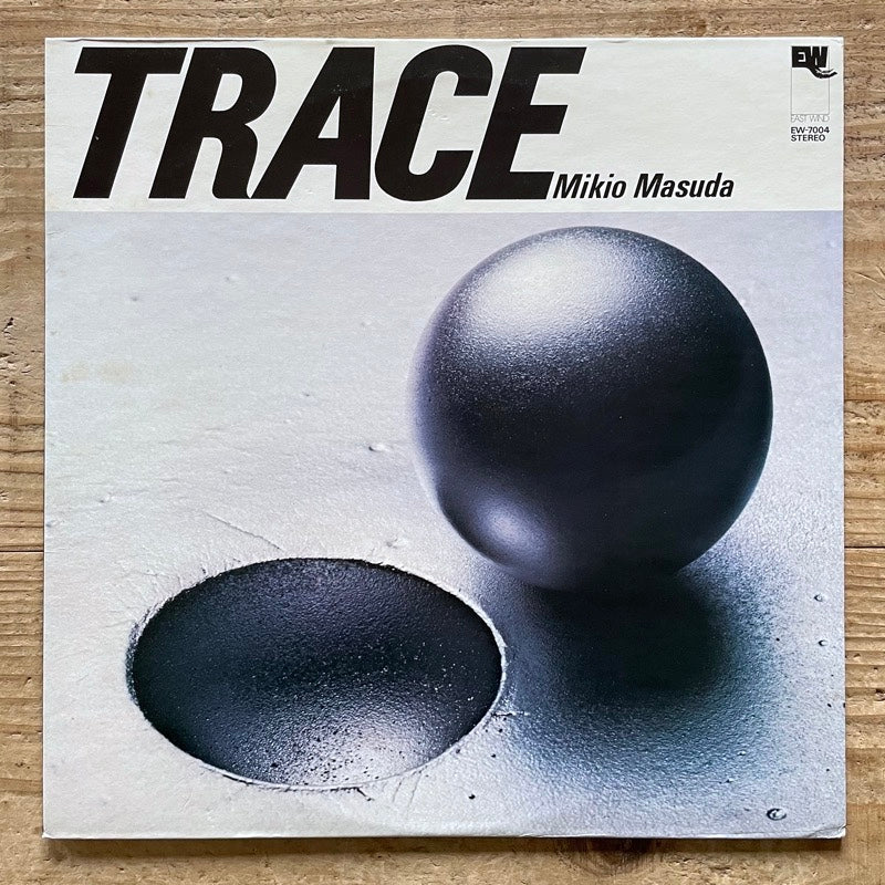 MIKIO MASUDA / TRACE - Japan East Wind Original