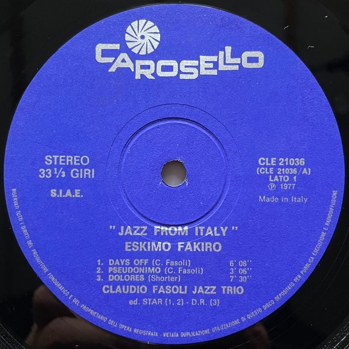CLAUDIO FASOLI JAZZ TRIO / ESKIMO FAKIRO - Italian Carosello Original