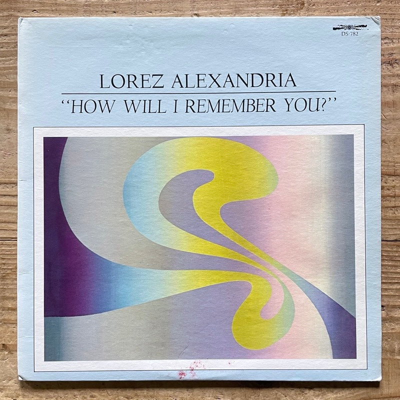 LOREZ ALEXANDRIA / HOW WILL I REMEMBER YOU? - US Discovery Original