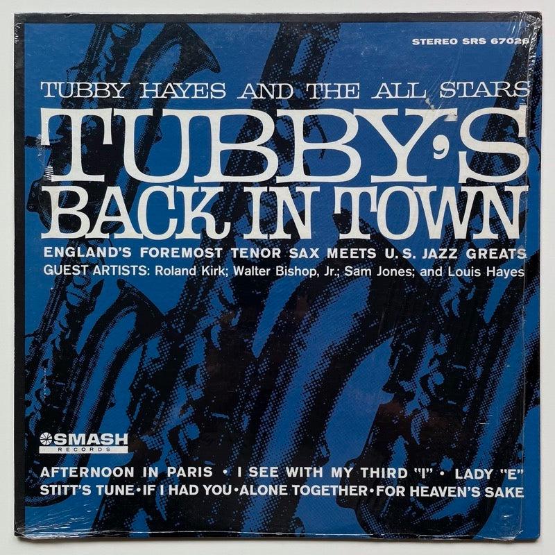 TUBBY HAYES / TUBBY'S BACK IN TOWN - US Smash