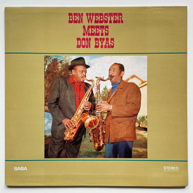 BEN WEBSTER MEETS DON BYAS - German Saba Original