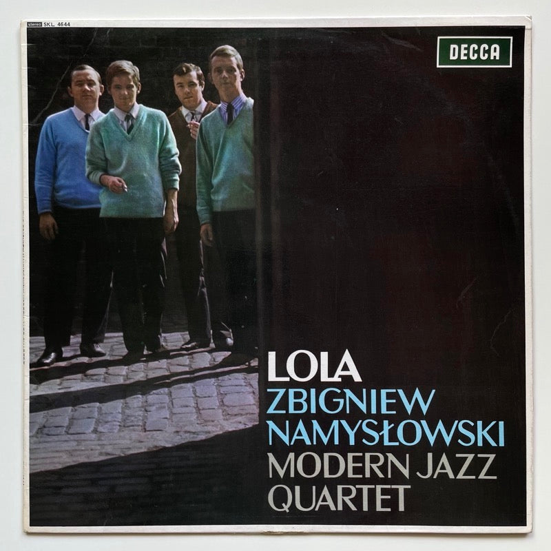 ZBIGNIEW NAMYSLOWSKI MODERN JAZZ QUARTET / LOLA - UK stereo Original