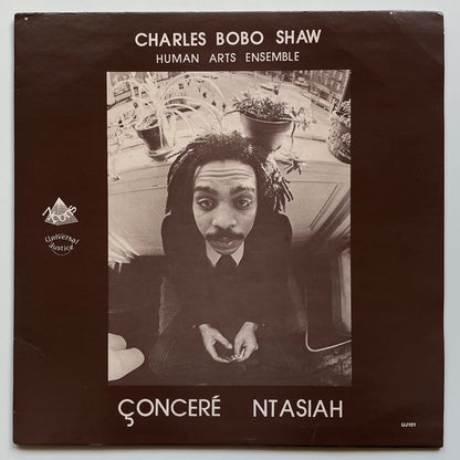 CHARLES BOBO SHAW - HUMAN ARTS ENSEMBLE / CONCERE NTASIAH - US Universal Justice Original