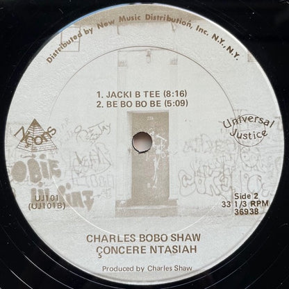 CHARLES BOBO SHAW - HUMAN ARTS ENSEMBLE / CONCERE NTASIAH - US Universal Justice Original