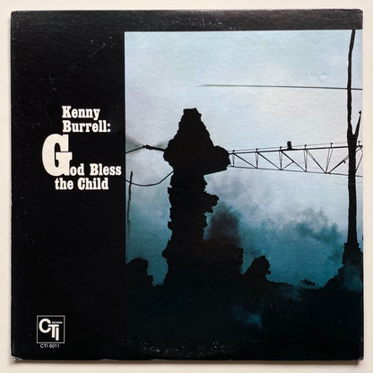 KENNY BURRELL / GOD BLESS THE CHILD - US CTI