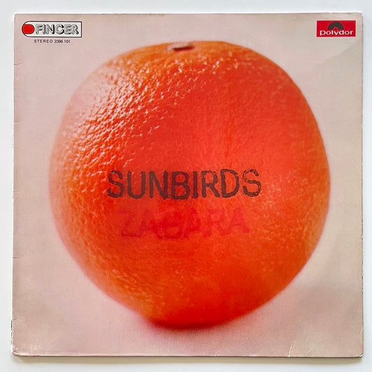 SUNBIRDS / ZAGARA - German Finger Original