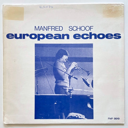 MANFRED SCHOOF / EUROPEAN ECHOES on German FMP