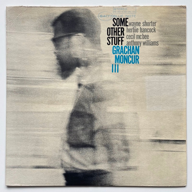 GRACHAN MONCUR III / SOME OTHER STUFF - US Blue Note stereo Original