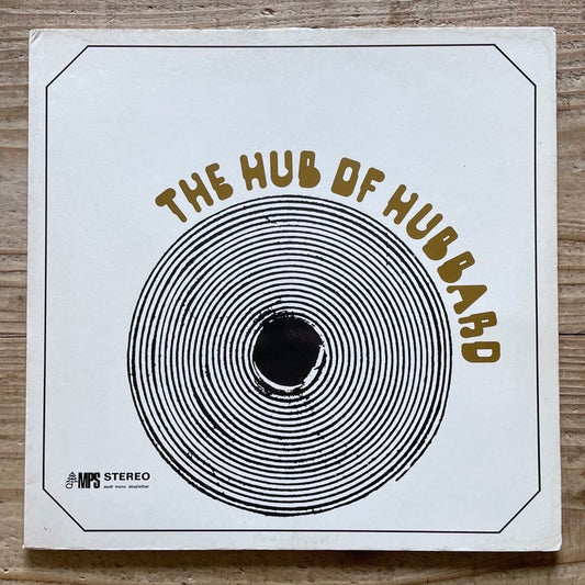 FREDDIE HUBBARD / THE HUB OF HUBBARD - German MPS Original