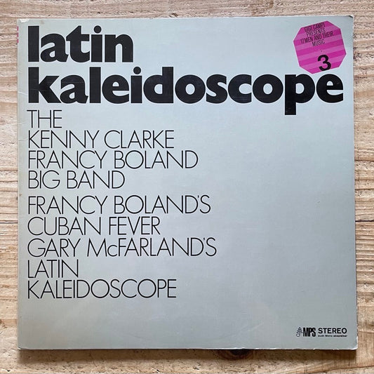 KENNY CLARKE - FRANCY BOLAND BIG BAND / LATIN KALEIDOSCOPE - German MPS Original