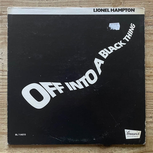 LIONEL HAMPTON / OFF INTO A BLACK THING - US Brunswick Original