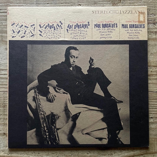 PAUL GONSALVES / GETTIN' TOGETHER - US Jazzland Stereo Original