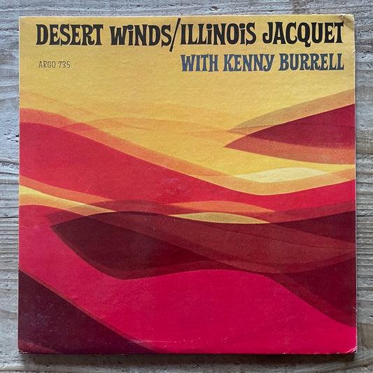 ILLINOIS JACQUET with KENNY BURRELL / DESERT WINDS - US Argo Promo Original