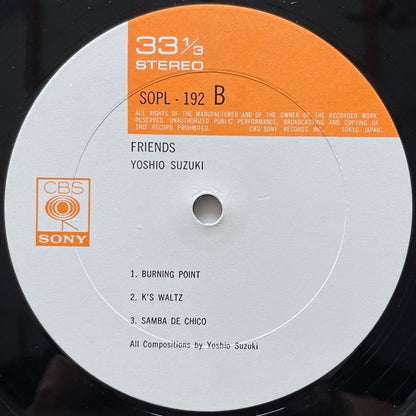 YOSHIO SUZUKI / FRIENDS - Japan CBS/SONY Original