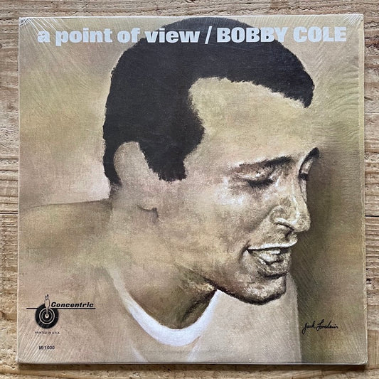 BOBBY COLE / A POINT OF VIEW - US Concentric Original