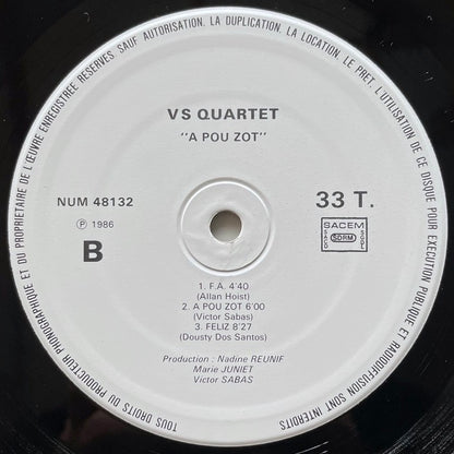 VS QUARTET / A POU ZOT... French Private original