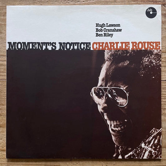 CHARLIE ROUSE / MOMENT'S NOTICE - Denmark Jazzcraft Original