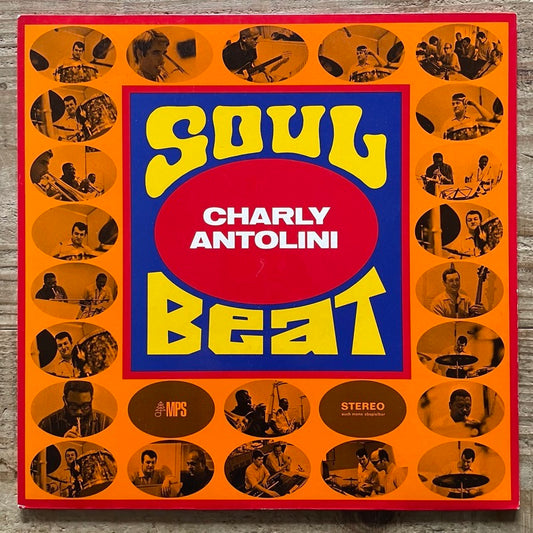 CHARLY ANTOLINI / SOUL BEAT - German MPS Original