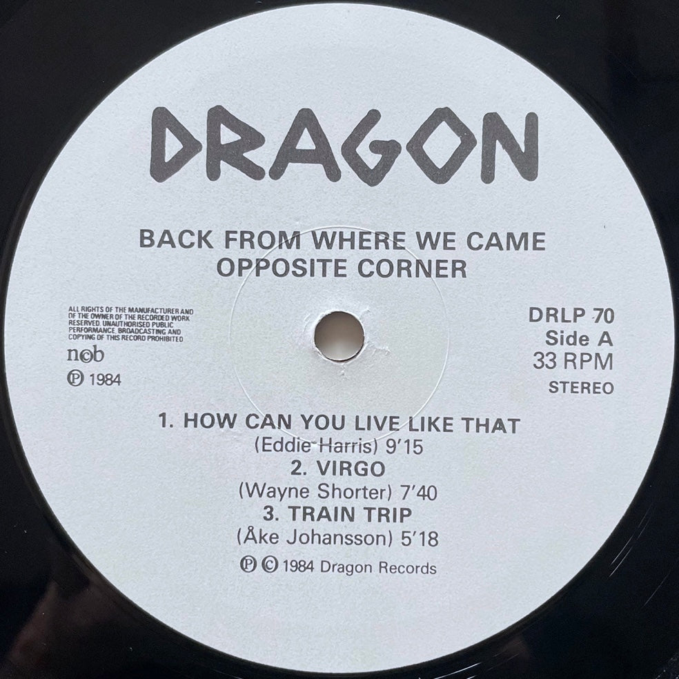 OPPOSITE CORNER / BACK FROM WHERE WE CAME - Swedish Dragon Original