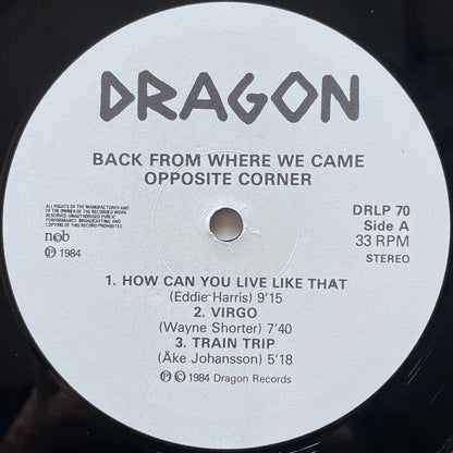 OPPOSITE CORNER / BACK FROM WHERE WE CAME - Swedish Dragon Original