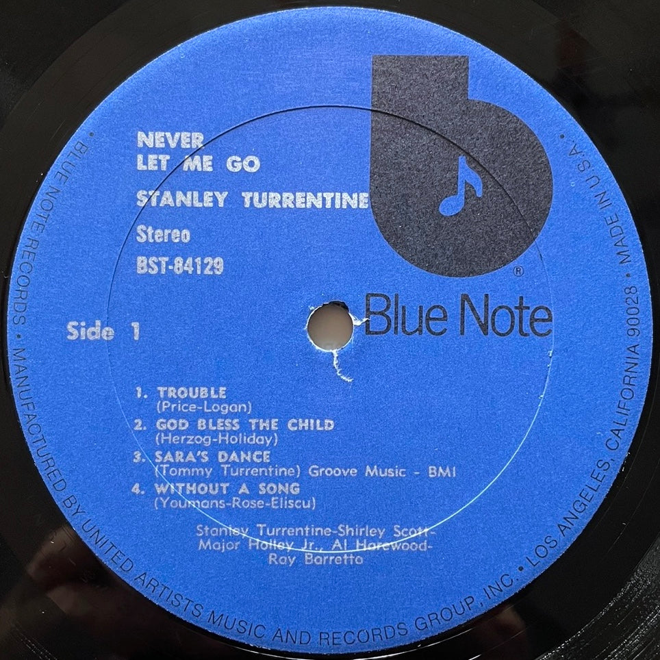 STANLEY TURRENTINE / NEVER LET ME GO - US Blue Note