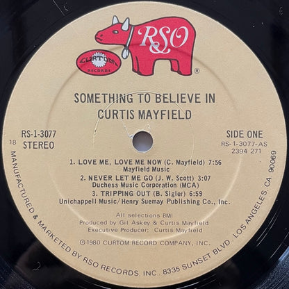 CURTIS MAYFIELD / SOMETHING TO BELIEVE IN - US RSO Original