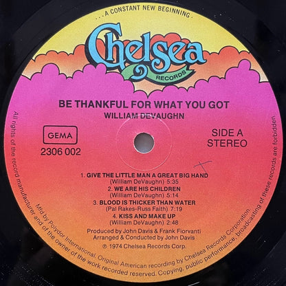 WILLIAM DeVAUGHN / BE THANKFUL FOR WHAT YOU GOT - German Chelsea