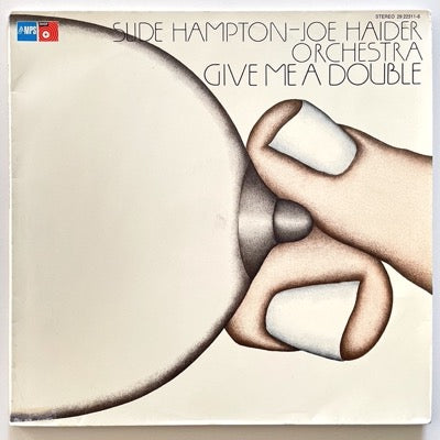 SLIDE HAMPTON – JOE HAIDER ORCHESTRA / GIVE ME A DOUBLE (2LP)