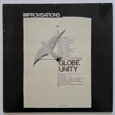 GLOBE UNITY / IMPROVISATION