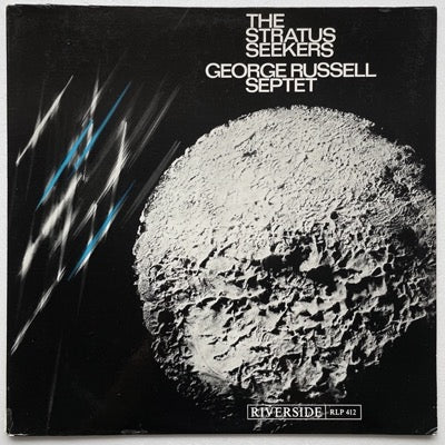 GEORGE RUSSELL SEPTET / THE STRATUS SEEKERS